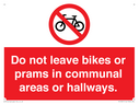 do-not-leave-bikes-or-prams-in-communal-areas-or-hallways-prohibition-sign~